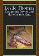 Dangerous Davies und das einsame Herz