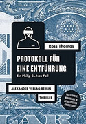 Protokoll für eine Entführung