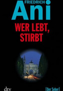Wer lebt, stirbt