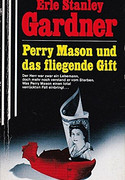 Perry Mason und das fliegende Gift