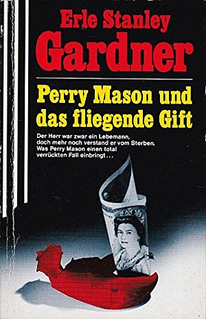 Perry Mason und das fliegende Gift