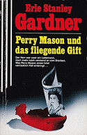 Perry Mason und das fliegende Gift