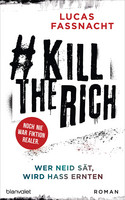 #KillTheRich