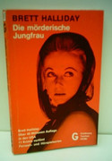 Die mörderische Jungfrau