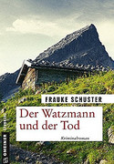 Der Watzmann und der Tod