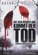 Mit dem Herbstlaub kommt der Tod