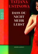Dass du nicht mehr lebst