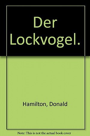 Der Lockvogel