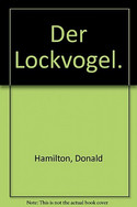 Der Lockvogel