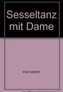 Sesseltanz mit Dame