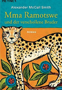 Mma Ramotswe und der verschollene Bruder