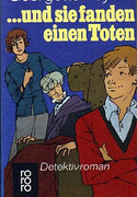 Und sie fanden einen Toten