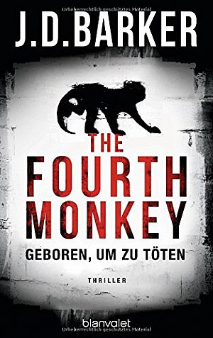 The Fourth Monkey - Geboren um zu töten