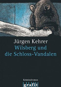 Wilsberg und die Schloss-Vandalen
