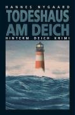 Todeshaus am Deich