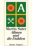 Allmen und die Dahlien