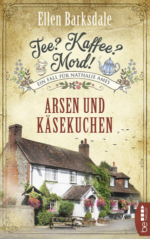 Tee? Kaffee? Mord! (7) - Arsen und Käsekuchen