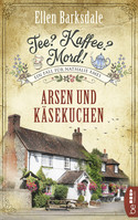 Tee? Kaffee? Mord! (7) - Arsen und Käsekuchen