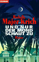 Und nur der Mond schaut zu