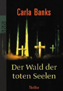 Der Wald der toten Seelen