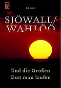 Und die Großen lässt man laufen
