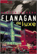 Flanagan de luxe