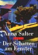 Der Schatten am Fenster