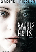 Nachts in meinem Haus