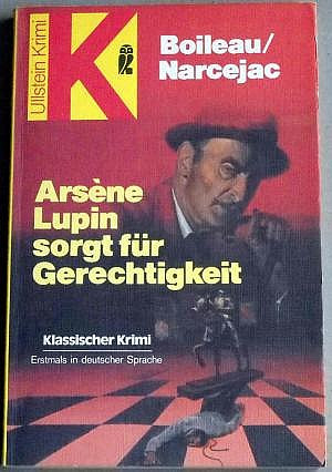Arsène Lupin sorgt für Gerechtigkeit