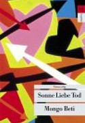 Sonne Liebe Tod
