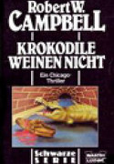 Krokodile weinen nicht