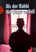 Als der Rabbi die Stadt verließ
