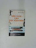 Der Tote und das Mädchen / Tödliche Ostern