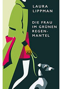 Die Frau im grünen Regenmantel