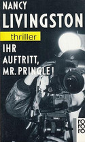 Ihr Auftritt, Mr. Pringle