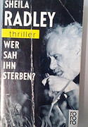 Wer sah ihn sterben?