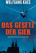Das Gesetz der Gier