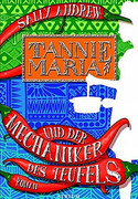 Tannie Maria und der Mechaniker des Teufels