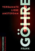 Verdammte Liebe Amsterdam