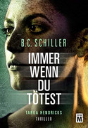 Immer wenn du tötest