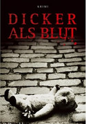 Dicker als Blut