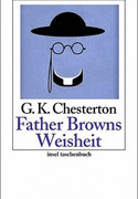 Father Browns Weisheit