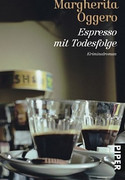 Espresso mit Todesfolge