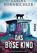 Das böse Kind