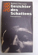 Gesichter des Schattens