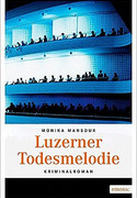Luzerner Todesmelodie