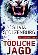 Tödliche Jagd