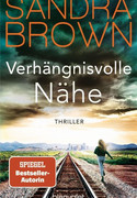 Verhängnisvolle Nähe