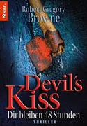 Devil's Kiss - Dir bleiben 48 Stunden