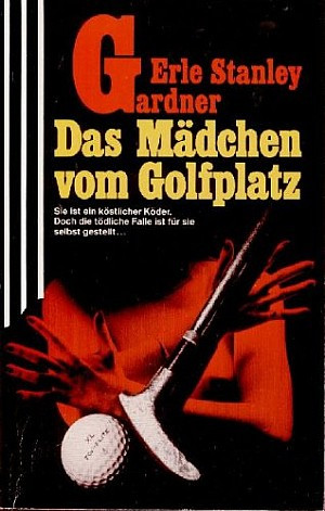 Das Mädchen vom Golfplatz